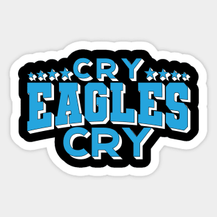 Cry Eagles Cry Football Funny Bird Eagle Sticker